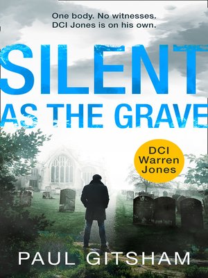cover image of Silent as the Grave